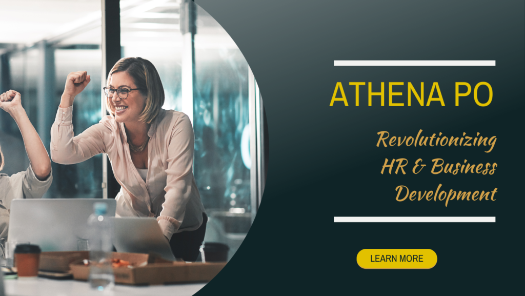 Athena PO: Revolutionizing HR & Business Development